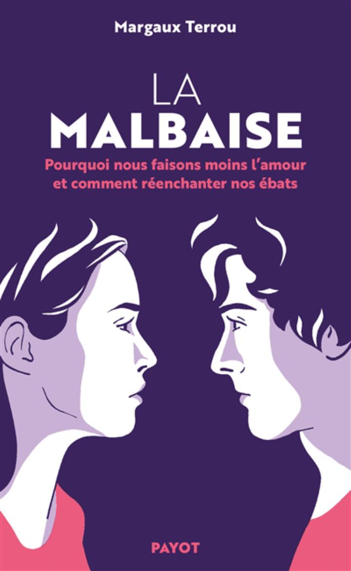 Visuel du livre La Malbaise sur la sexualité, les normes et le corps