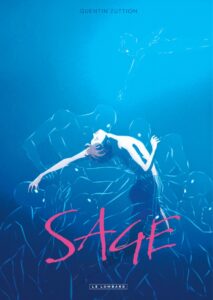 Couverture de la BD Sage, récit poétique sur l’anxiété et le corps