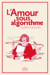 L'amour sous algorithme, couverture du livre
