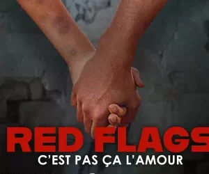 Red flags, cest pas ça lamour